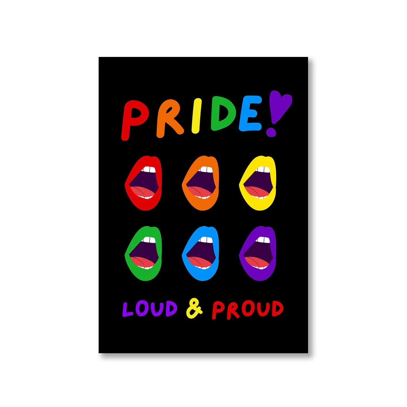 Pride Poster - Loud And Proud