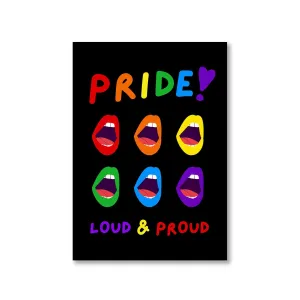 Pride Poster - Loud And Proud